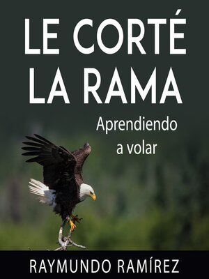 cover image of LE CORTÉ LA RAMA